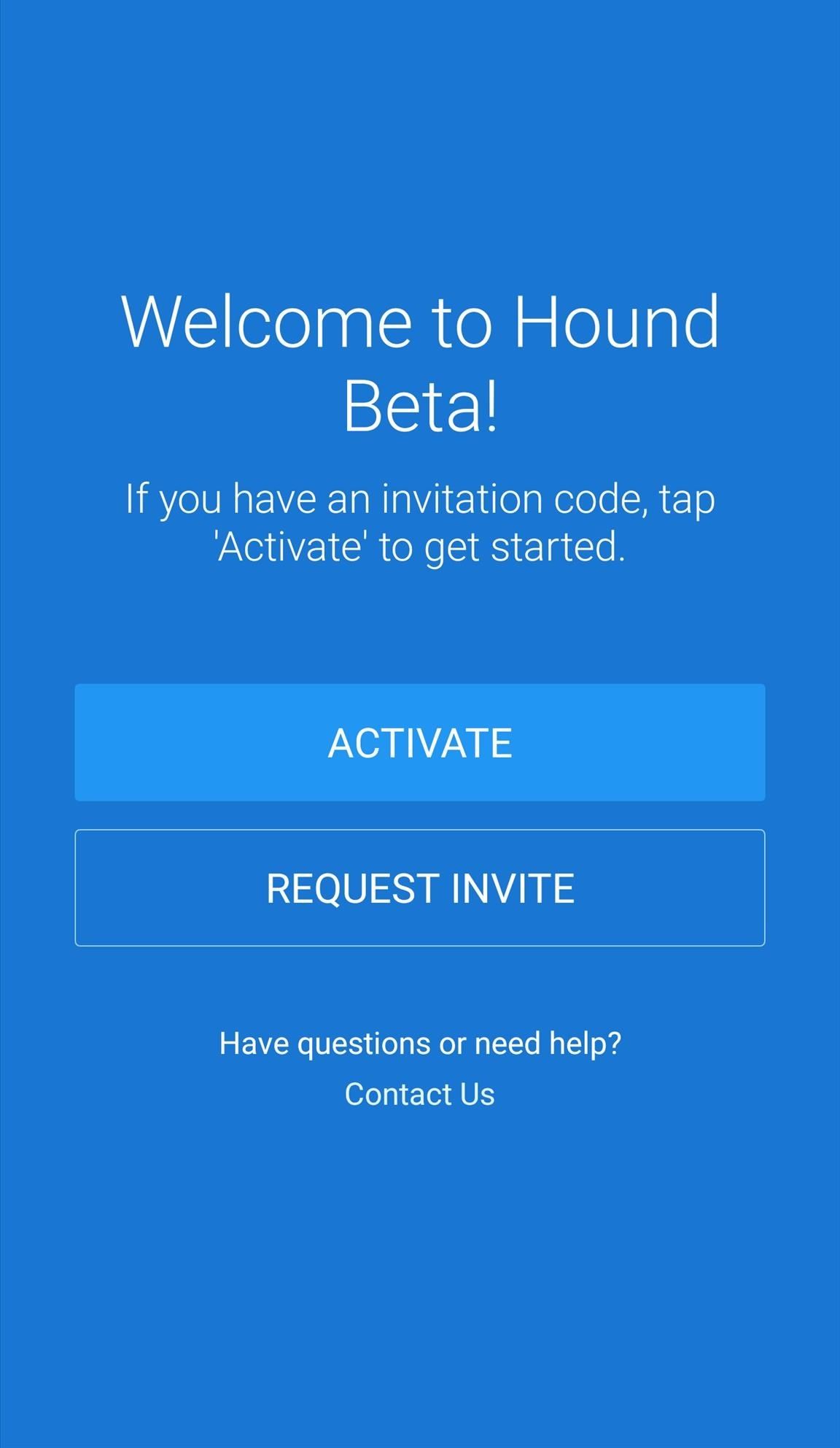 How to Use Hound on Android Without an Activation Code