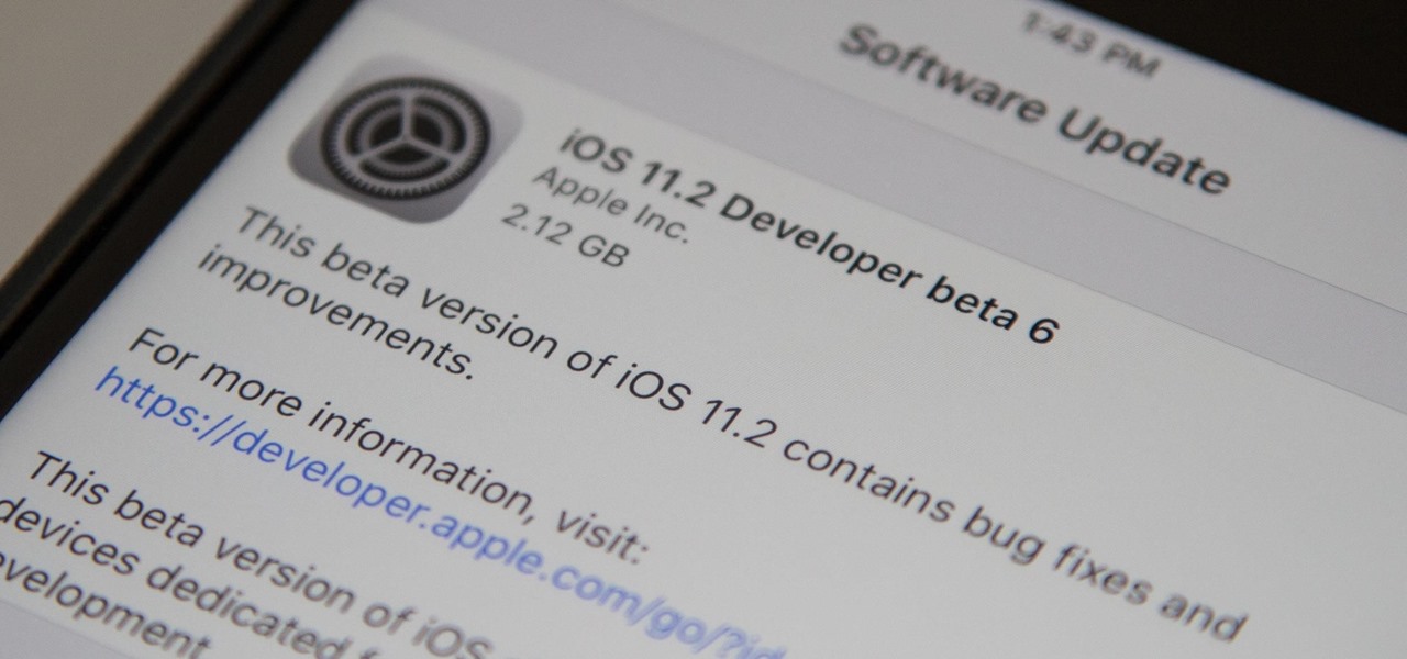 iOS 11.2 Beta 6 Released Days After Beta 5 — Expect Public Version Next Week