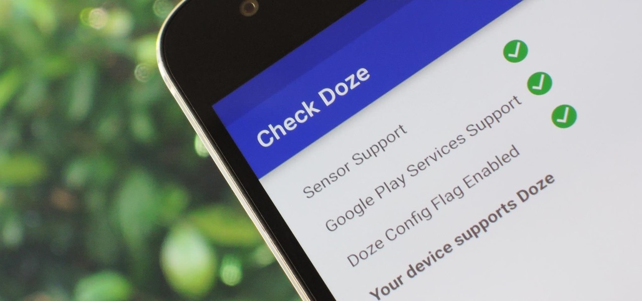Does Your Android Support Doze, Google's Best Battery-Saving Feature?