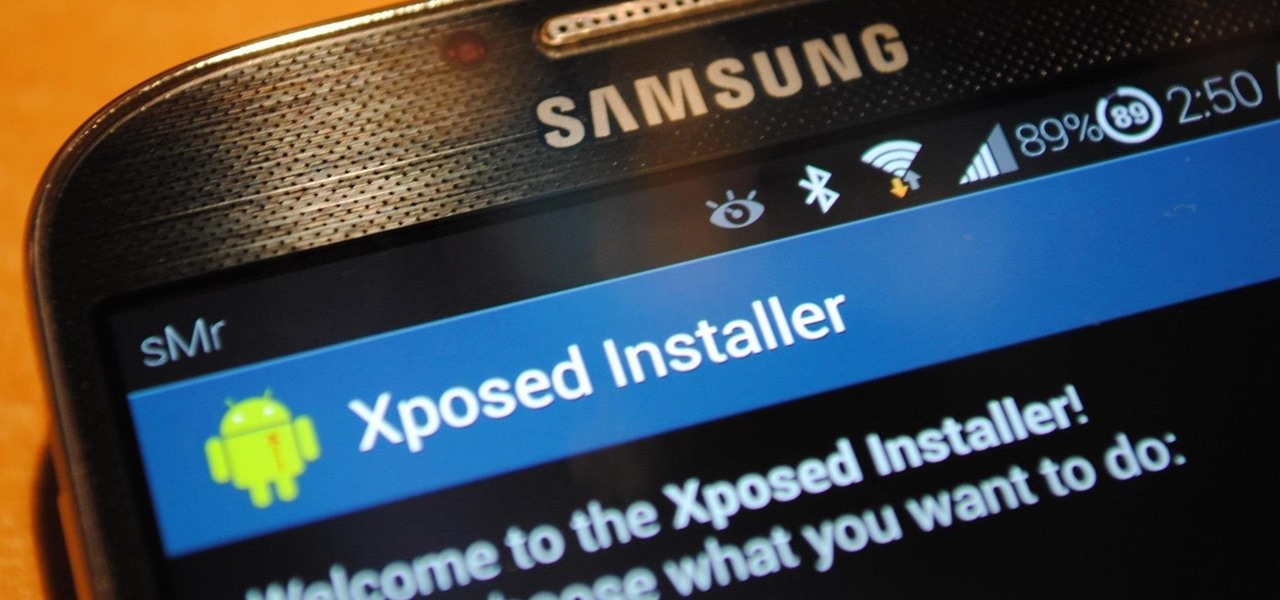 Install the Xposed Framework on Your Samsung Galaxy S4 for Quick & Easy softModding