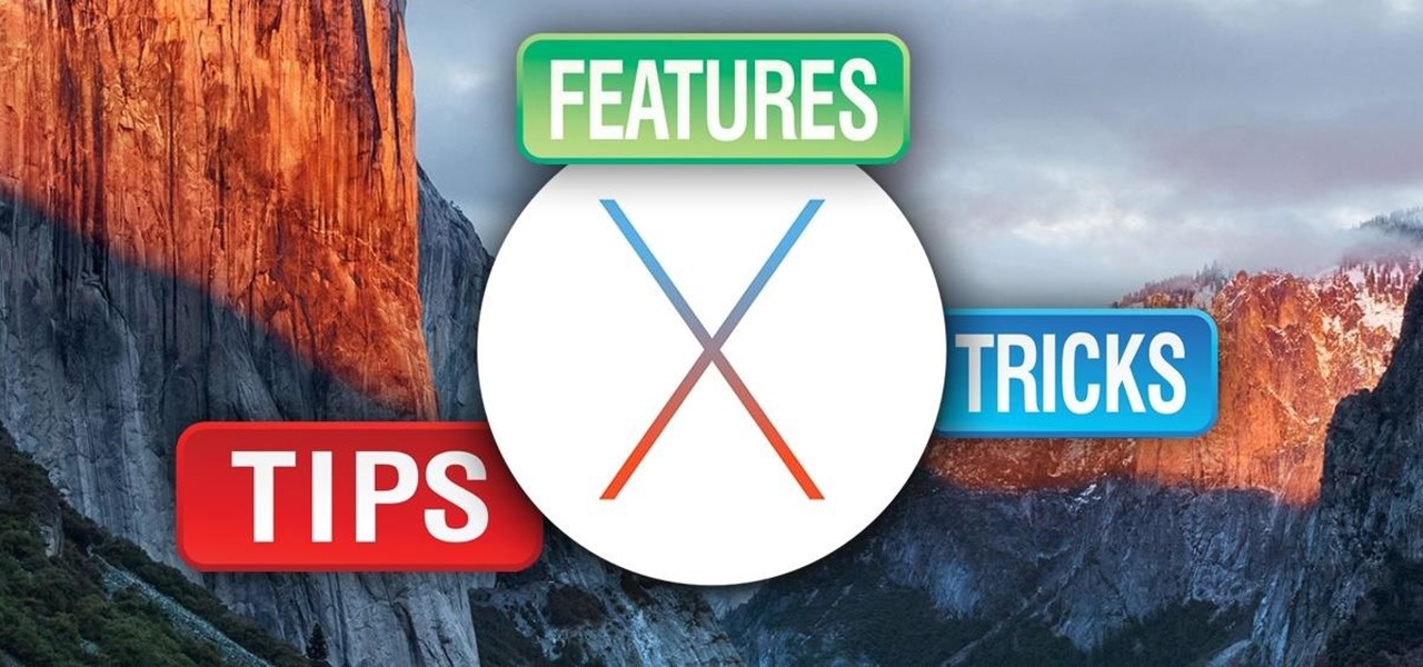 The Best Tips, Tricks, & Hidden Features for Mac OS X El Capitan