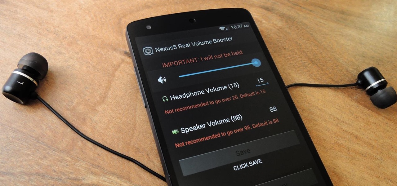 Boost Headset & Speaker Volumes on Your Nexus 5