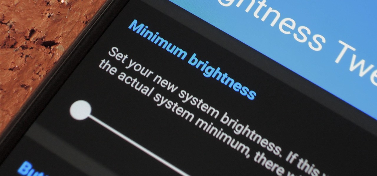 This Mod Lets You Lower Your Android's Minimum Brightness to Save Your Eyes in the Dark