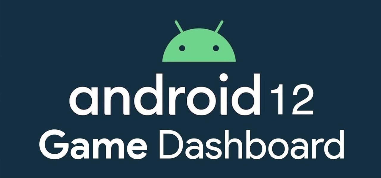 Unlock Android 12's Game Dashboard for Easy Screen Recordings, Screenshots, and Live Streaming in Any Game